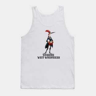 Woodpecker Vivienne West-Woodpecker Funny Animal Fashion Designer Anthropomorphic Gift For Bird Lover Tank Top